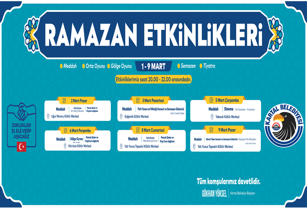 KARTAL BELEDİYESİ’NİN GELENEKSEL RAMAZAN ETKİNLİKLERİ 2 MART PAZAR GÜNÜ BAŞLIYOR