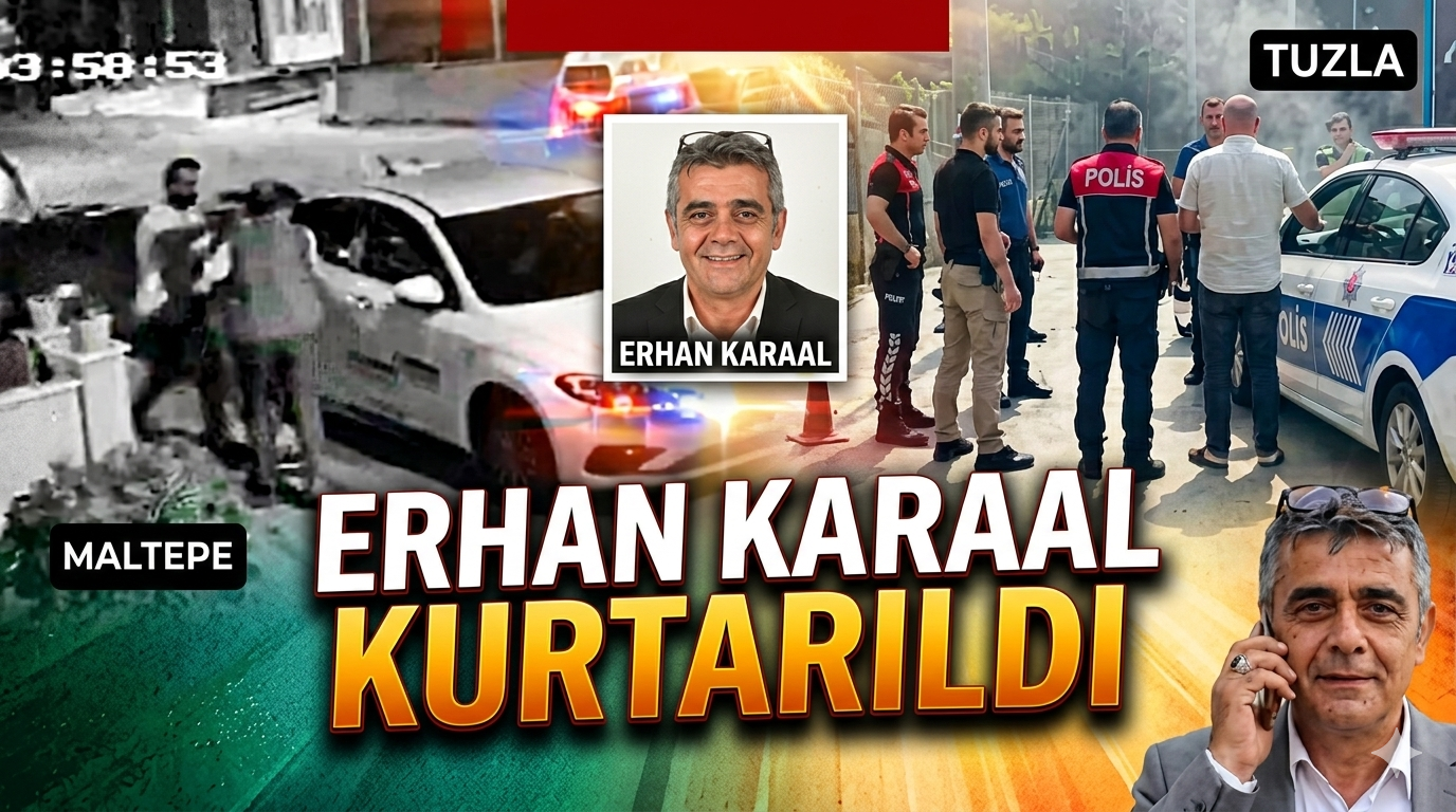 İBB Bürokratı Erhan Karaal Operasyonla Kurtarıldı | Maltepetv Tuzlahaber Maltepehaber